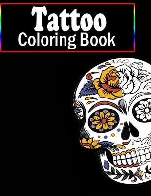 Paperback tattoo coloring book featuring traditional and relaxing tattoo designs for adults, suitable for men and women.