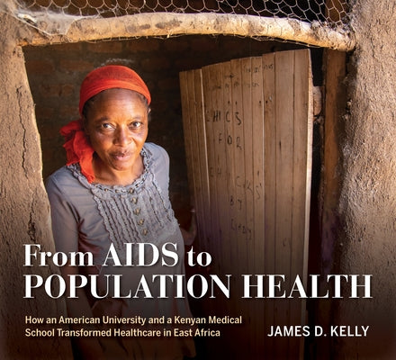 Hardcover book titled "From AIDS to Population Health" by Indiana University Press, showcasing the cover with African healthcare themes.
