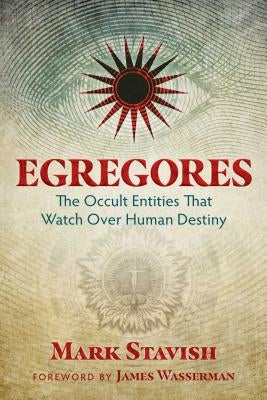 Paperback book titled "Egregores: The Occult Entities That Watch Over Human Destiny" by Inner Traditions International.