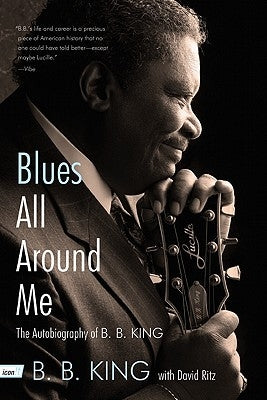 Paperback of "Blues All Around Me" autobiography by B. B. King, published by It Books, featuring a cover image with blues-themed artwork.