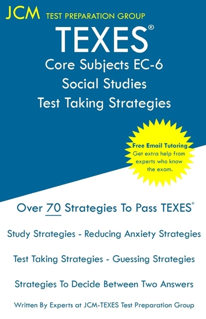 JCM Test Preparation Group paperback book on TEXES EC-6 Social Studies test-taking strategies, 2020 edition with online tutoring options.