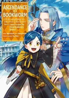 Paperback manga volume 1 of Ascendance of a Bookworm Part 4 by Jnc, featuring a colorful cover with characters from the series.