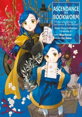 Paperback of Ascendance of a Bookworm Volume 2 short story collection light novel by Jnc, featuring colorful cover art with book illustrations.