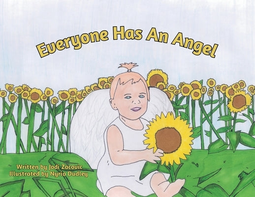 Paperback copy of "Everyone Has An Angel" by Joyful Jots with a soft cover and angel-themed cover art.