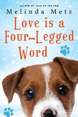 Paperback of "Love Is a Four-Legged Word" by Kensington Publishing Corporation featuring the book cover with title and author details.