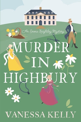 Paperback edition of Murder in Highbury by Kensington Publishing Corporation, featuring a book cover with a mysterious atmosphere.