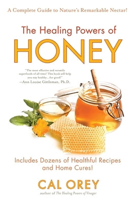 Paperback book titled "The Healing Powers of Honey" by Kensington Publishing about health benefits and immune-boosting antioxidants.