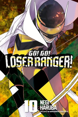 Paperback of Go! Go! Loser Ranger! 10 manga by Kodansha Comics featuring colorful cover art and characters from the series.