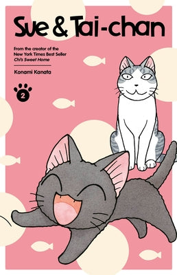 Paperback of Sue & Tai-Chan Vol. 2 by Kodansha Comics, featuring colorful cover artwork of Sue and Tai-Chan characters.