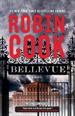 Large Print Press paperback of Bellevue: A Medical Thriller featuring a book cover with medical and suspenseful imagery.