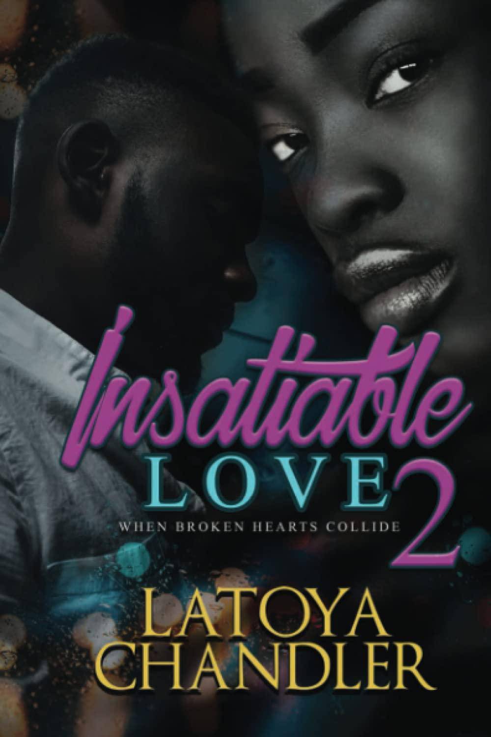 Insatiable Love 2 - TX Corrections Bookstore