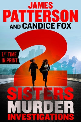 Paperback of "2 Sisters Murder Investigations: A Thriller" by Little Brown and Company, featuring the book cover with title and author.