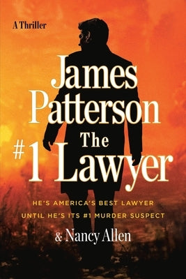 Paperback edition of The #1 Lawyer thriller by Little Brown and Company, featuring a dark, suspenseful cover design.