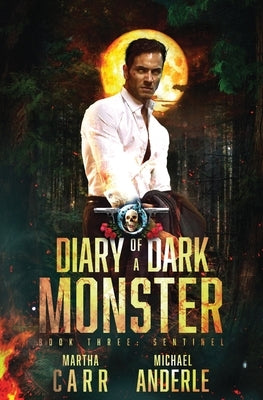 Paperback of Sentinel: Diary of a Dark Monster Book 3 by Lmbpn Publishing, featuring dark, mysterious cover art.
