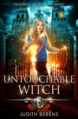 Paperback cover of "Untouchable Witch," an urban fantasy action adventure novel published by Lmbpn Publishing.