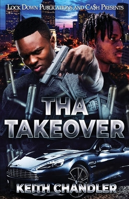 Paperback book titled "Tha Takeover" by Lock Down Publications with cover design featuring bold text and urban-inspired artwork.
