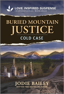 Mass market paperbound of Buried Mountain Justice by Love Inspired Suspense, featuring a rugged mountain landscape on the cover.