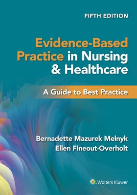 Paperback book titled "Evidence-Based Practice in Nursing & Healthcare," published by LWW, showing the cover with title and design.
