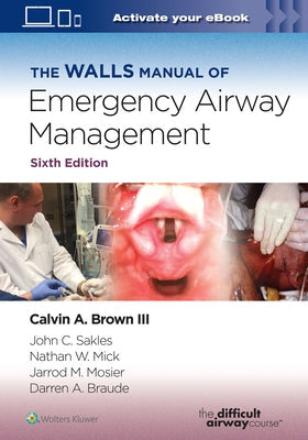 Paperback copy of The Walls Manual of Emergency Airway Management by LWW, featuring the book's cover with title and branding.