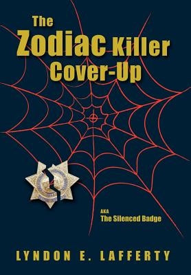 Hardcover book titled "The Zodiac Killer Cover-Up: The Silenced Badge" by Mandamus, featuring a dark cover with mysterious imagery.