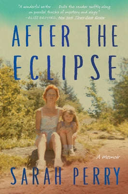 Paperback of "After the Eclipse" by Mariner Books featuring the book cover with title and author text.