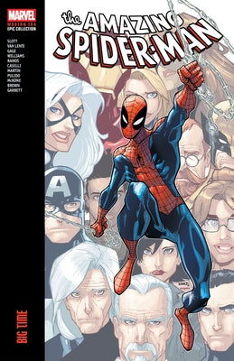 Paperback Marvel Universe Amazing Spider-Man Modern Era Epic Collection Big Time comic book showing Spider-Man in action.
