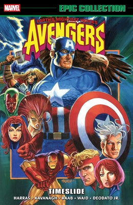Marvel Universe Avengers Epic Collection paperback featuring comic pages from Timeslide in the Marvel comic book series.