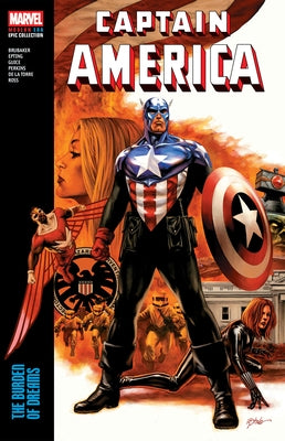 Paperback comic book from Marvel Universe featuring Captain America Modern Era Epic Collection: The Burden of Dreams.