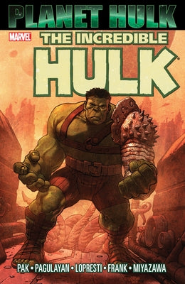 Paperback Marvel Universe Hulk: Planet Hulk comic book with cover art featuring Hulk in a cosmic setting.