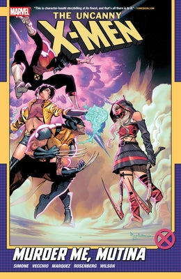 Marvel Universe Uncanny X-Men paperback by Gail Simone, Volume 3: Murder Me, Mutina featuring X-Men characters and comic art.
