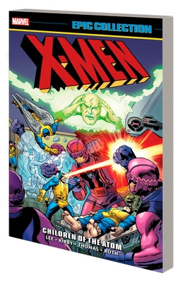 Marvel Universe X-Men Epic Collection paperback, Children of the Atom comic book with colorful cover artwork.