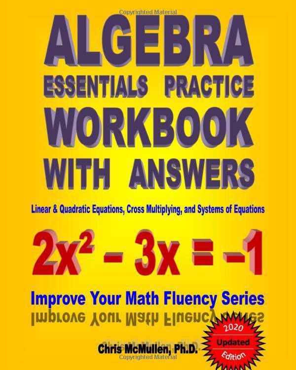 Algebra Essentials Practice Workbook with Answers: Linear & Quad - TX Corrections Bookstore