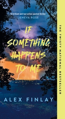 Mass market paperbound book titled "If Something Happens to Me" by Minotaur Books, featuring a dark, moody cover design.