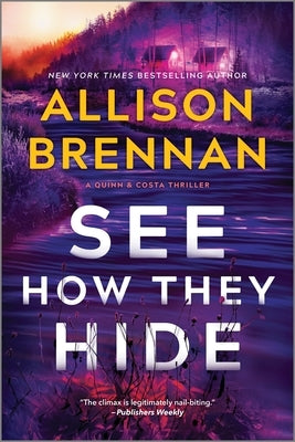 Paperback novel titled "See How They Hide" by Mira Books, with a close-up of the book cover featuring dark and mysterious imagery.