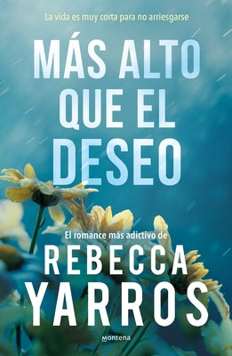 Paperback of "Más Alto Que El Deseo / Eyes Turned Skyward" by Montena, showing the book cover with title and design.