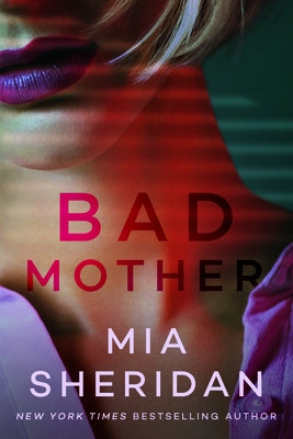 Paperback of "Bad Mother" by Montlake featuring the book cover with bold title text on the front.