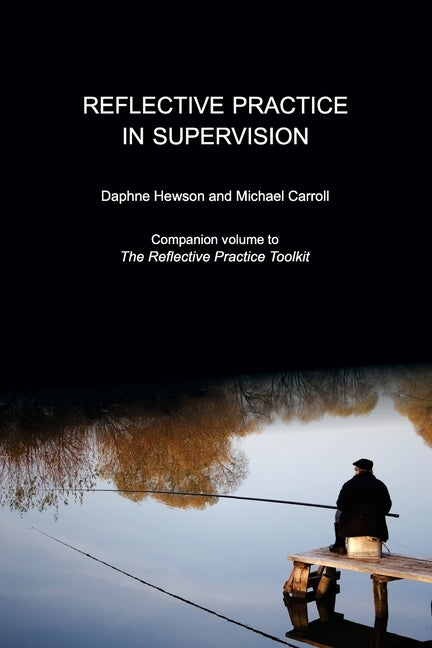 Paperback book titled "Reflective Practice in Supervision" by Moshpit Publishing, featuring a cover with professional design elements.