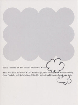 Paperback titled Baltic Triennial 14: The Endless Frontier: A Reader by Mousse Publishing, with cover featuring abstract artwork.