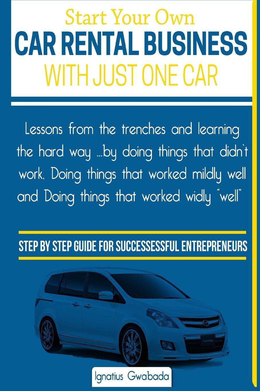 Start Your Own Car Rental Business With Just One Car - TX Corrections Bookstore