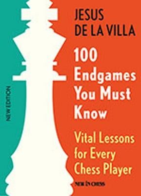 Paperback book titled "100 Endgames You Must Know" by New in Chess, featuring cover art with chess endgame illustrations.