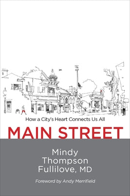 Paperback book "Main Street: How a City's Heart Connects Us All" by New Village Press on a neutral background.
