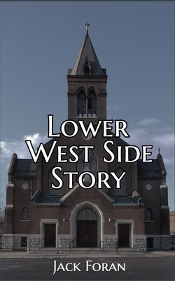 Paperback copy of Lower West Side Story book by Nfb Publishing, featuring the book cover with cityscape artwork.