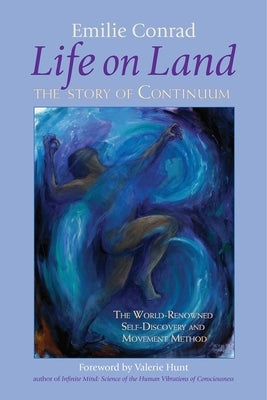 Paperback of "Life on Land" by North Atlantic Books, showcasing the book cover with title and author details.