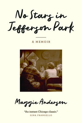 Paperback of No Stars in Jefferson Park: A Memoir by Northwestern University Press featuring a book cover with title and author details.