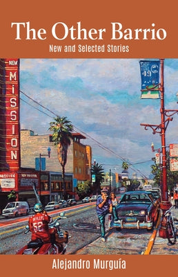 Paperback of "The Other Barrio: New and Selected Stories" by Not Avail, featuring the book's cover with title and author.