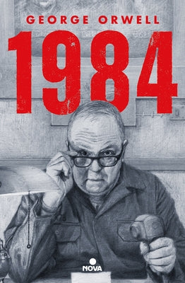 Paperback edition of George Orwell's 1984 Illustrated Edition by NOVA showing a close-up of the book cover with title and artwork.