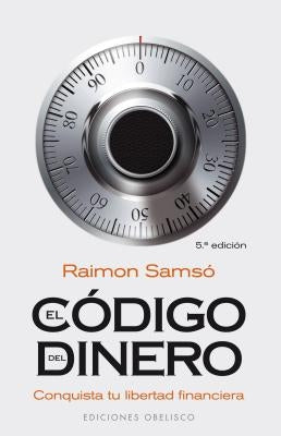 Paperback of "Codigo del Dinero, El" by Obelisco featuring the book cover in a close-up view.