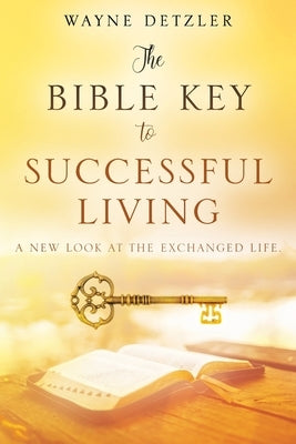 Bible titled "The Bible Key to Successful Living" by Outskirts Press, featuring a hardcover with a simple, elegant cover design.