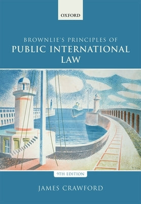 Paperback copy of Brownlie's Principles of Public International Law by Oxford University Press, USA, with the book cover visible.
