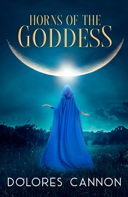 Paperback copy of Horns of the Goddess by Ozark Mountain Publishing, featuring a mystical cover design.